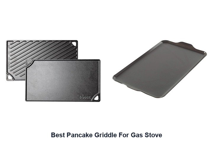 best pancake griddle for gas stove