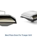 best pizza oven for traeger grill