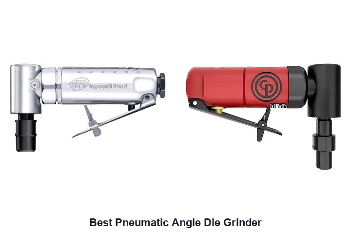 best pneumatic angle die grinder
