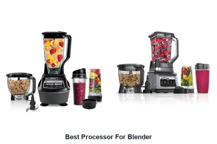 best processor for blender