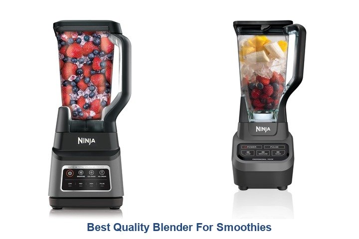 best quality blender for smoothies