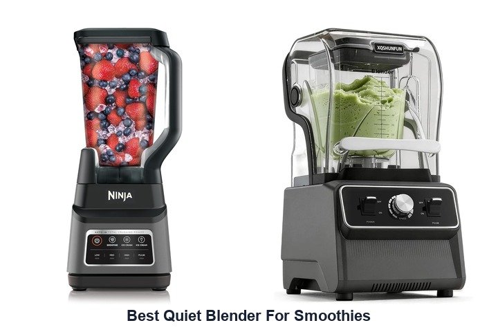 best quiet blender for smoothies