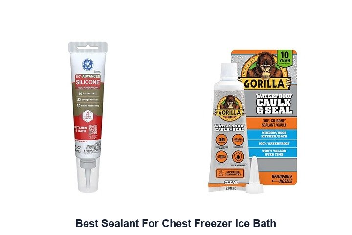 best sealant for chest freezer ice bath
