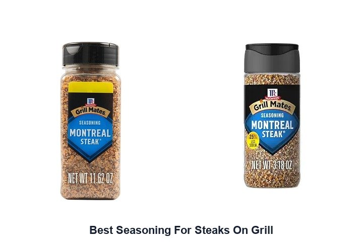 best seasoning for steaks on grill