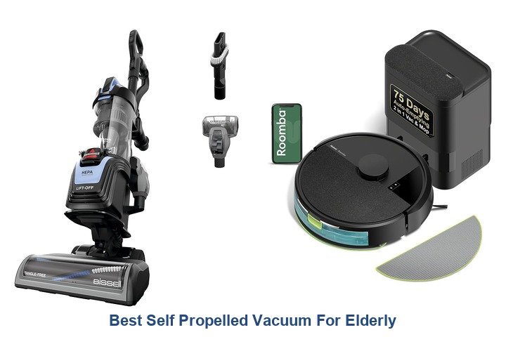 best self propelled vacuum for elderly
