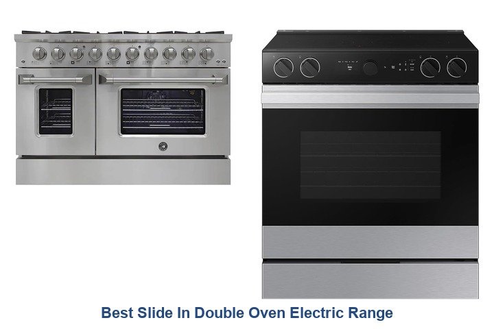 best slide in double oven electric range