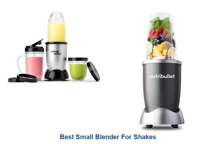 best small blender for shakes