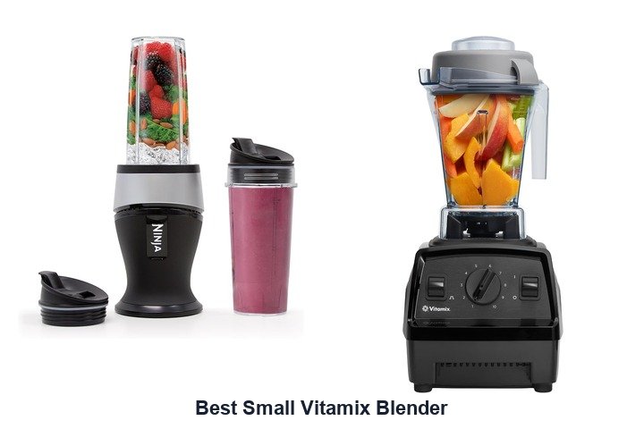 best small vitamix blender