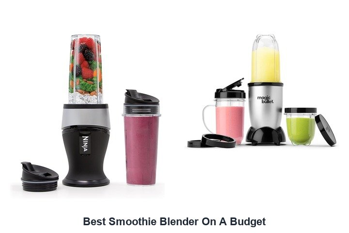 best smoothie blender on a budget
