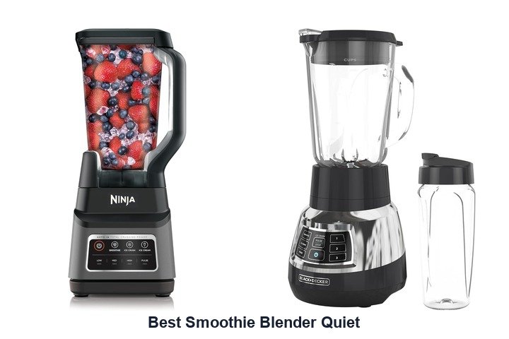 best smoothie blender quiet