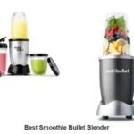 best smoothie bullet blender