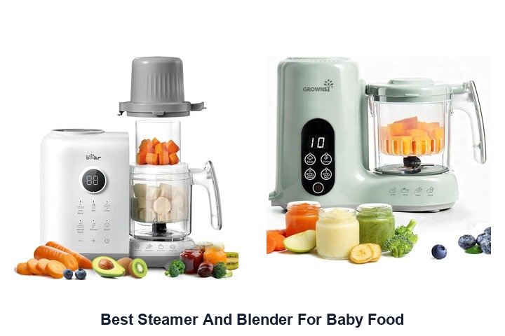 best steamer and blender for baby food