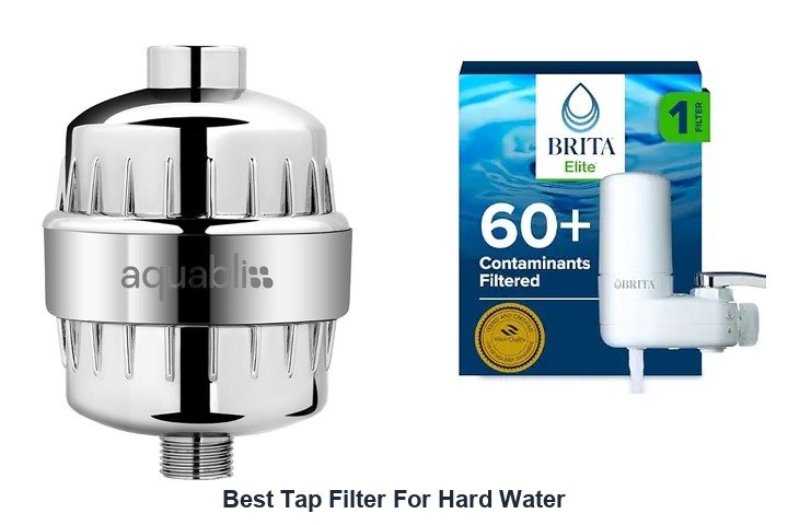 best tap filter for hard water