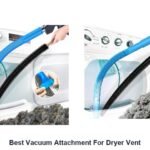 best vacuum attachment for dryer vent
