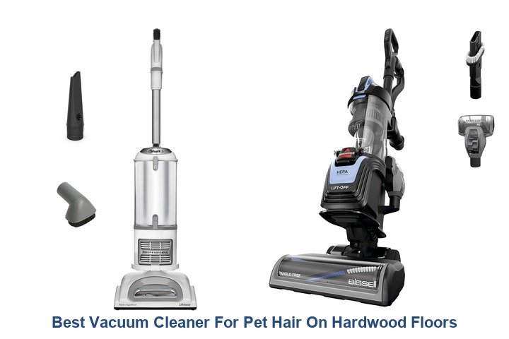 best vacuum cleaner for pet hair on hardwood floors