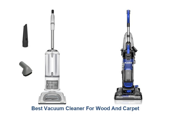 best vacuum cleaner for wood and carpet