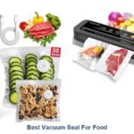 best vacuum seal for food