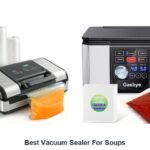 best vacuum sealer for soups