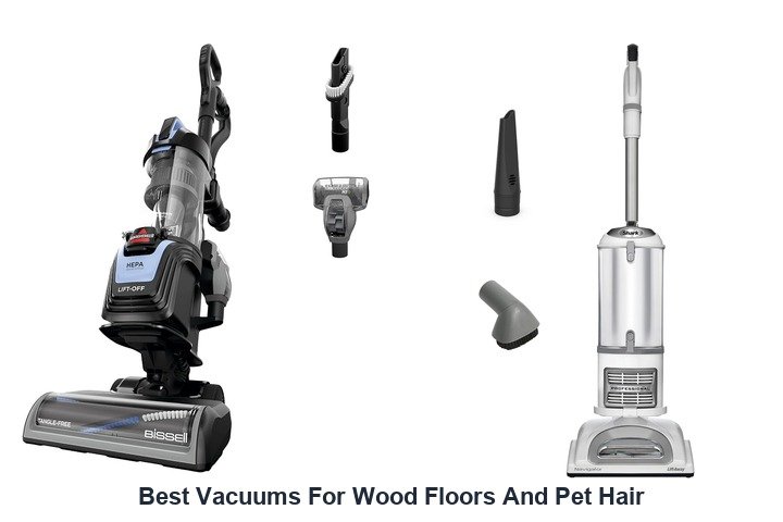 best vacuums for wood floors and pet hair