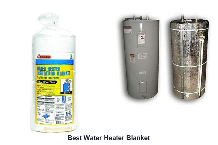best water heater blanket