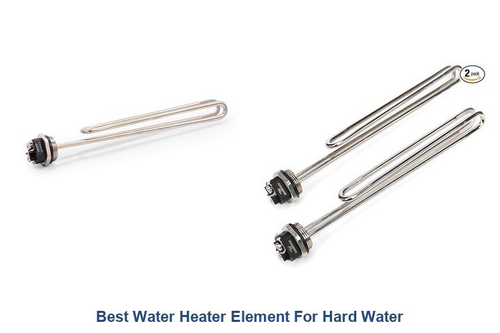 best water heater element for hard water