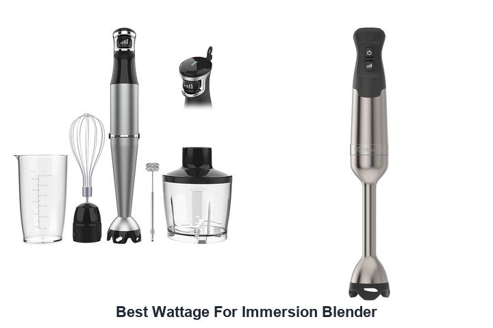 best wattage for immersion blender