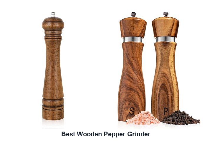 best wooden pepper grinder