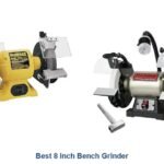 best 8 inch bench grinder