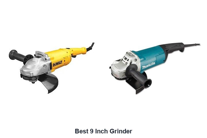 best 9 inch grinder