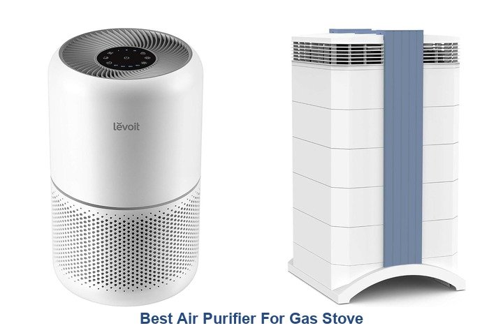 best air purifier for gas stove
