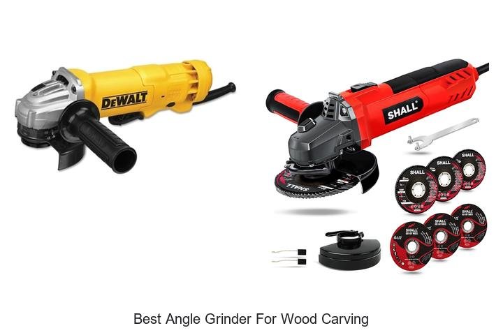 Best Angle Grinder for Wood Carving: Top Picks Revealed!