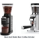 best anti static burr coffee grinder