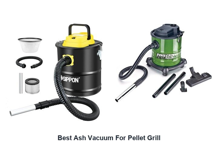 best ash vacuum for pellet grill