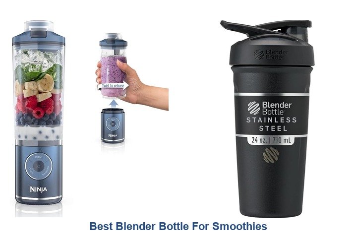 best blender bottle for smoothies