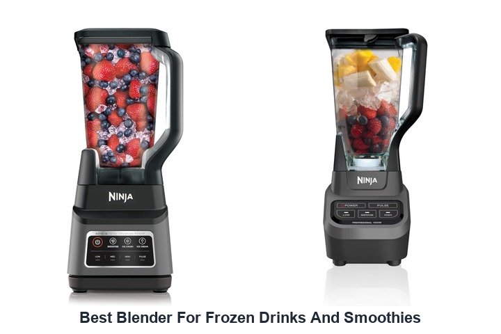 best blender for frozen drinks and smoothies