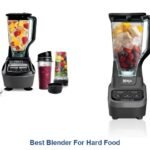 best blender for hard food
