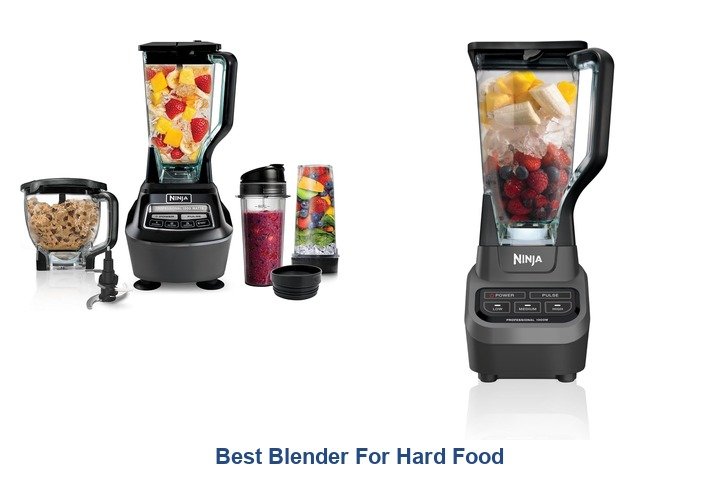 best blender for hard food