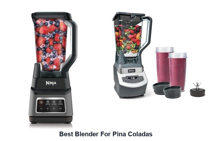 best blender for pina coladas
