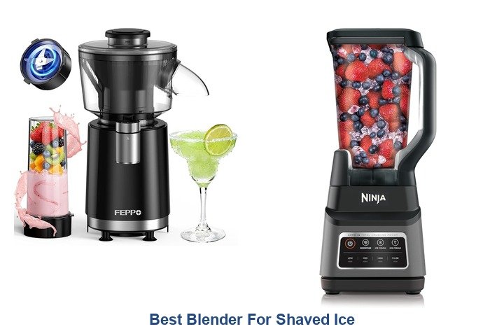best blender for shaved ice