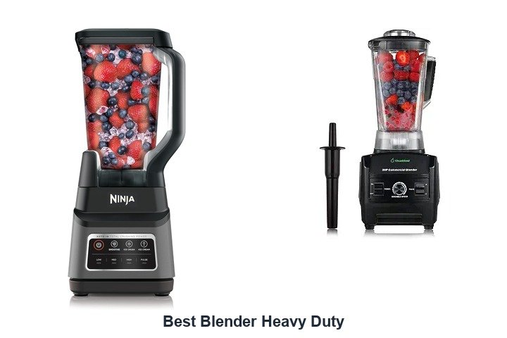 best blender heavy duty