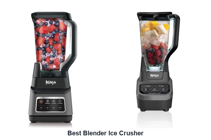 best blender ice crusher