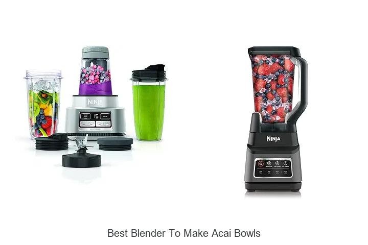 Best Blender to Make Acai Bowls: Top Picks Revealed!