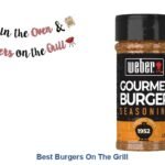 best burgers on the grill