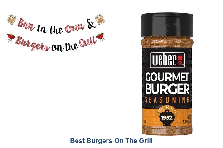 best burgers on the grill