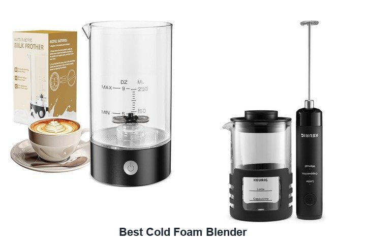 best cold foam blender