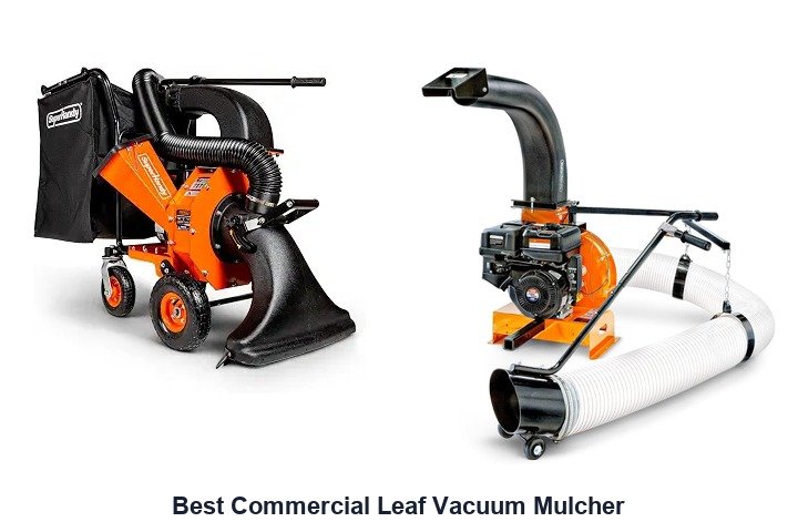 best commercial leaf vacuum mulcher