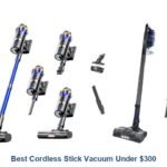 best cordless stick vacuum under $300
