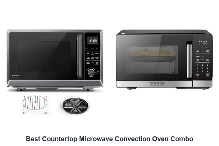 best countertop microwave convection oven combo