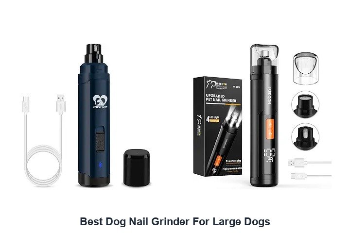 best dog nail grinder for large dogs
