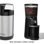 Discover the Best Domestic Coffee Grinder for Perfect Brews!